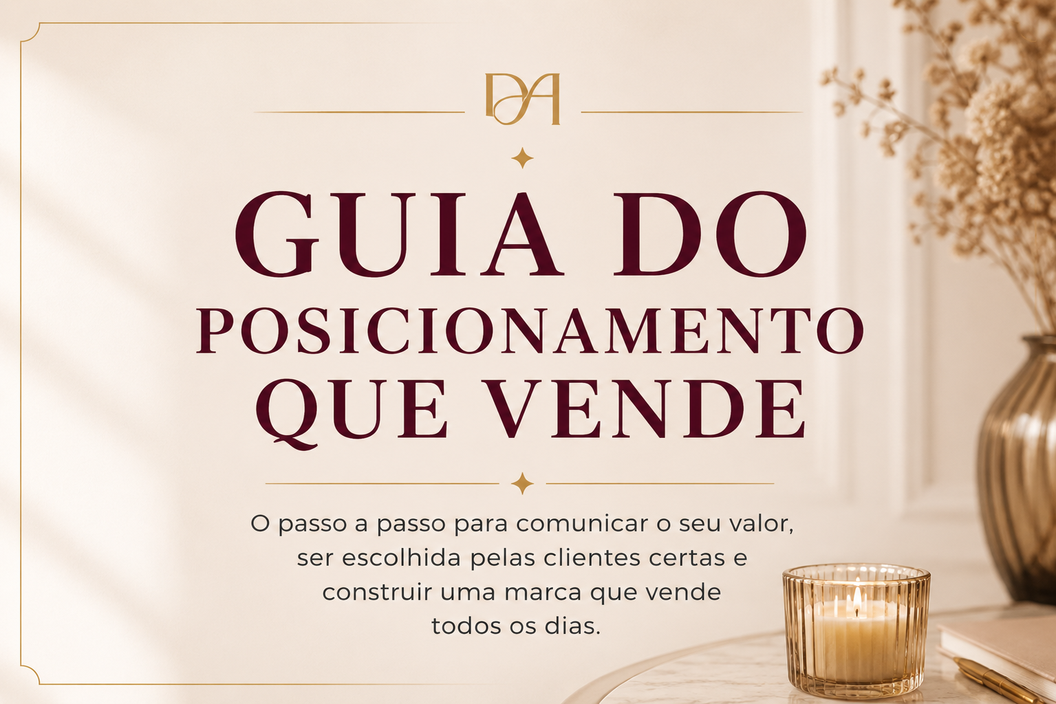 O Guia do Posicionamento que Vende